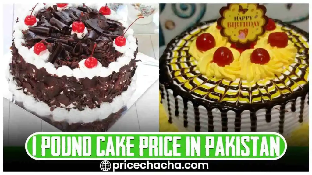 1 Pound Cake Price in Pakistan