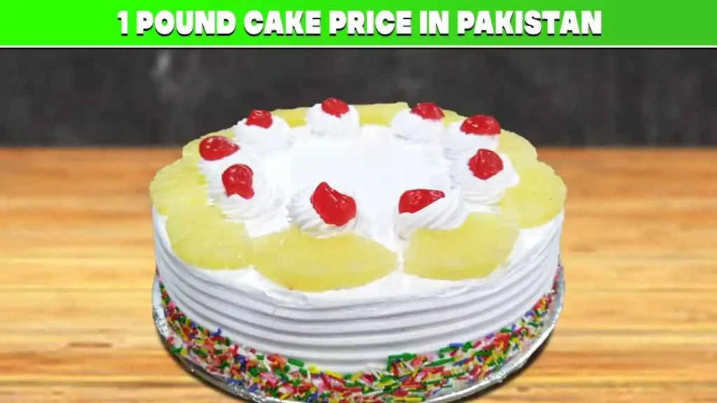 One Pound Cake Price in Pakistan