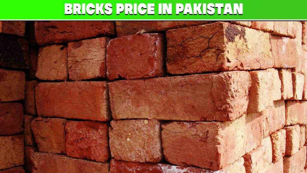 Bricks Price in Pakistan