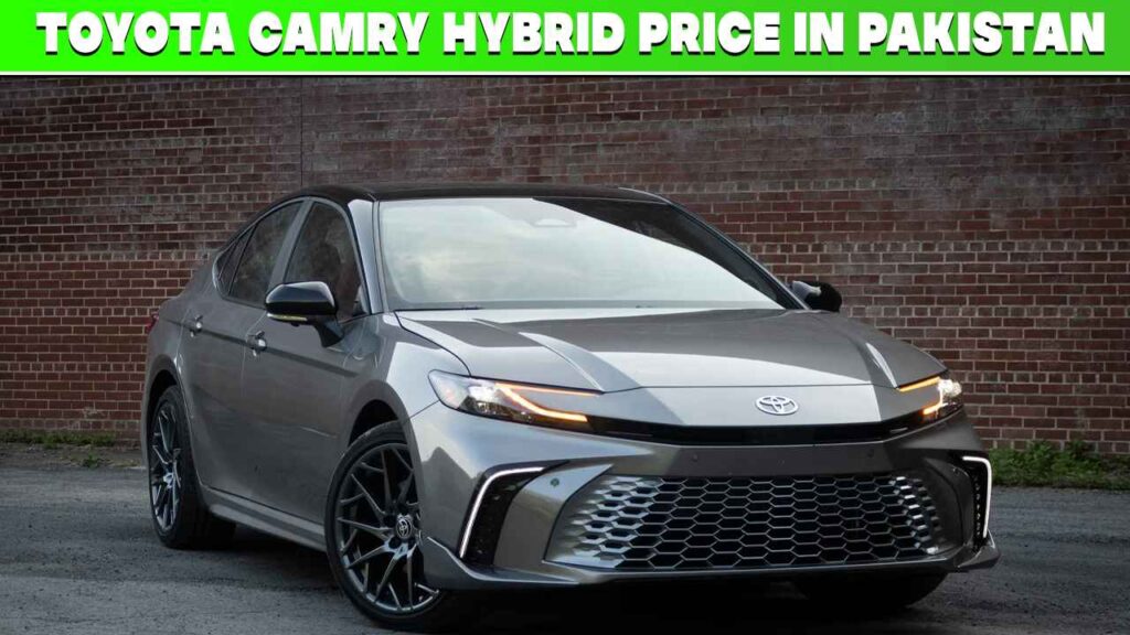 Toyota Camry Hybrid 2025 Price in Pakistan