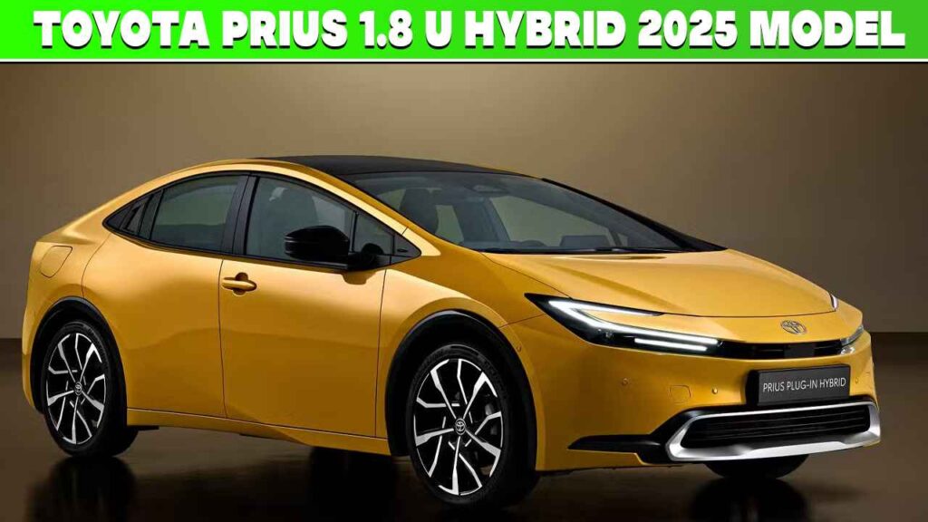 Toyota Prius 1.8 U Hybrid 2025 Model Price in Pakistan